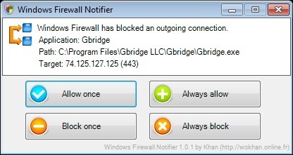 Windows Firewall Notifier - Trợ lý riêng cho tường lửa của Windows