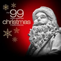 The 99 Most Essential Christmas Masterpieces - 99 bản nhạc giao hưởng chủ đề Noel