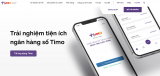 Ngân hàng số Timo, trải nghiệm tính năng chuyển tiền không cần…số tài khoản