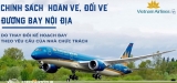 May mắn được Vietnamairlines hoàn tiền vé máy bay hạng phổ thông tiết kiệm